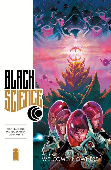 Black Science Volume 2: Welcome, Nowhere - Cover