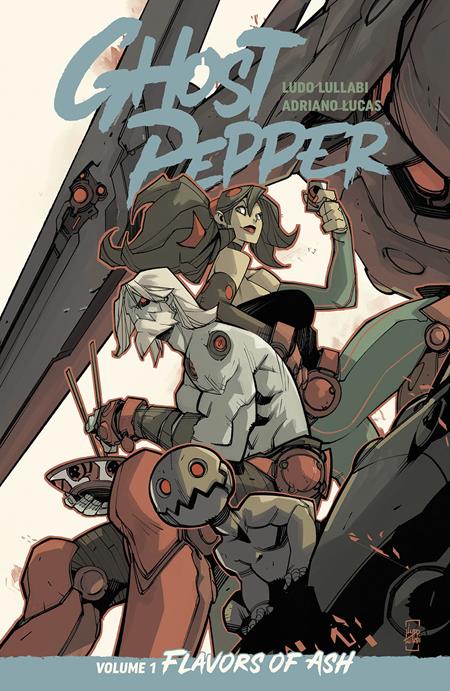 GHOST PEPPER TP VOL 1 FLAVORS OF ASH LUDO LULLABI CVR — Cover