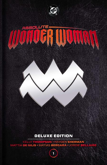 ABSOLUTE WONDER WOMAN DELUXE EDITION HC VOL 01 — Cover