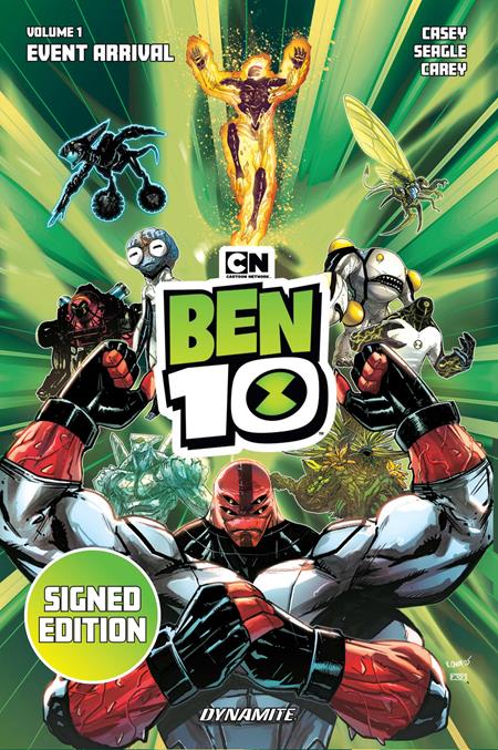 BEN 10 HC VOL 01 EVENT ARRIVAL SIGNED BY JOE CASEY AND STEVEN T SEAGLE CVR — Cover