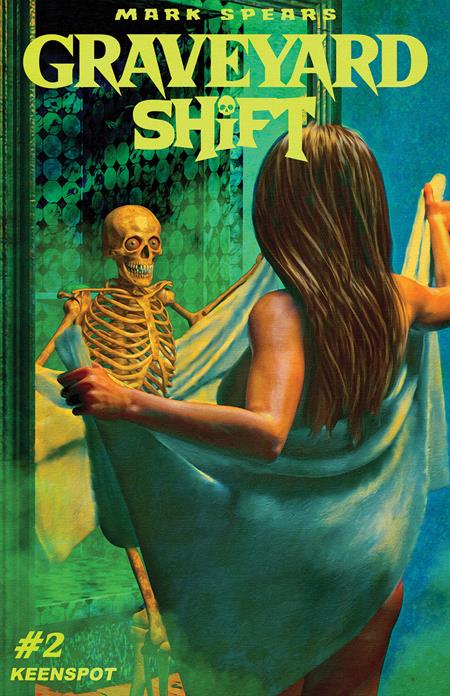 MARK SPEARS GRAVEYARD SHIFT #2 CVR C MARK SPEARS BODY SHIFT VAR — Cover