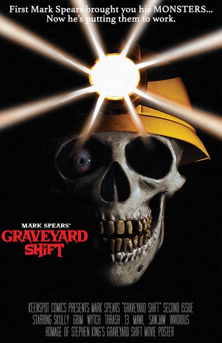 MARK SPEARS GRAVEYARD SHIFT #2 CVR F MARK SPEARS 1:66 RETAILER INCENTIVE GRAVEYARD SHIFT MOVIE HOMAGE — Cover