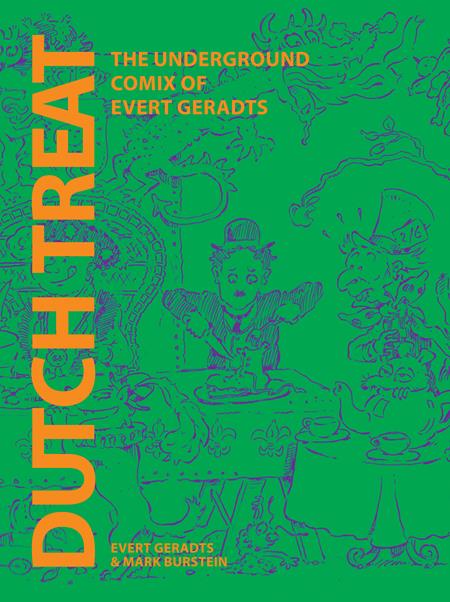 DUTCH TREAT HC THE UNDERGROUND COMIX OF EVERT GERADTS (MR) — Cover