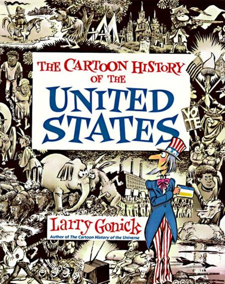 CARTOON HISTORY OF THE UNITED STATES TP — Cover