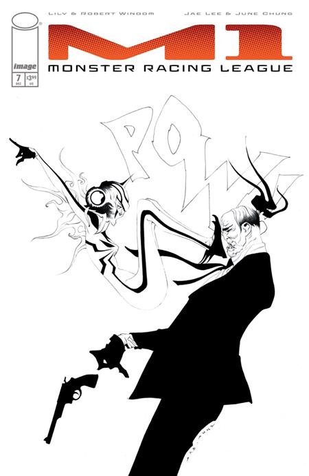 M1 MONSTER RACING LEAGUE #7 CVR B INC 1:25 JAE LEE B&W VAR — Cover