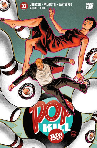 POP KILL BIG CANDY #3 (OF 4) CVR E DAVE JOHNSON FOIL VAR (MR)