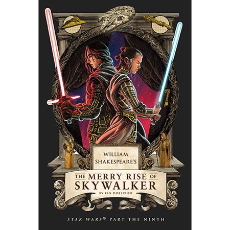 WILLIAM SHAKESPEARES STAR WARS HC THE MERRY RISE OF SKYWALKER PART THE NINTH — Cover
