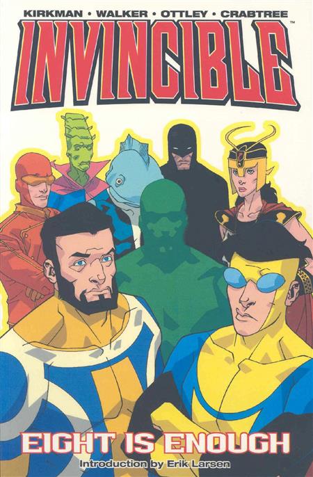 INVINCIBLE TP VOL 02 EIGHT IS ENOUGH (NEW PTG) — Cover