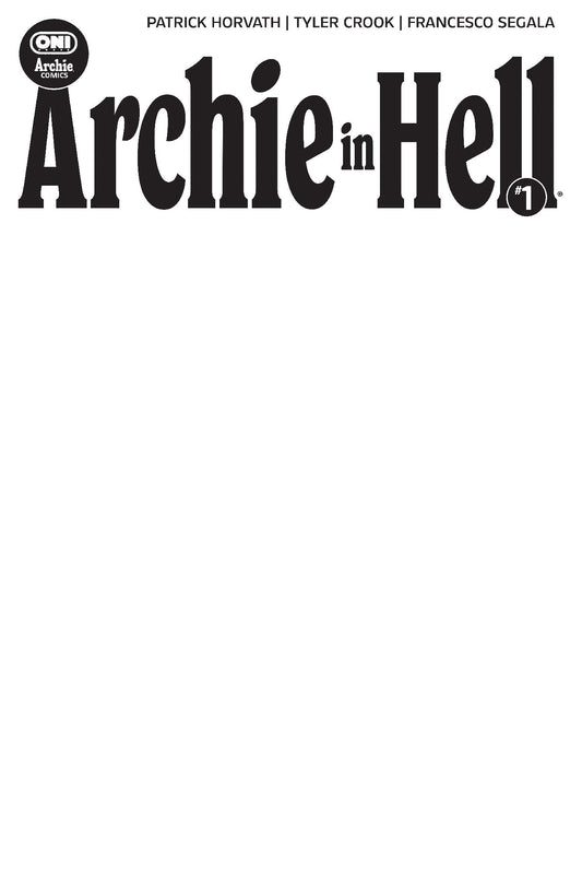 Archie in Hell #1 Cover E Blank Sketch Variant — Cover