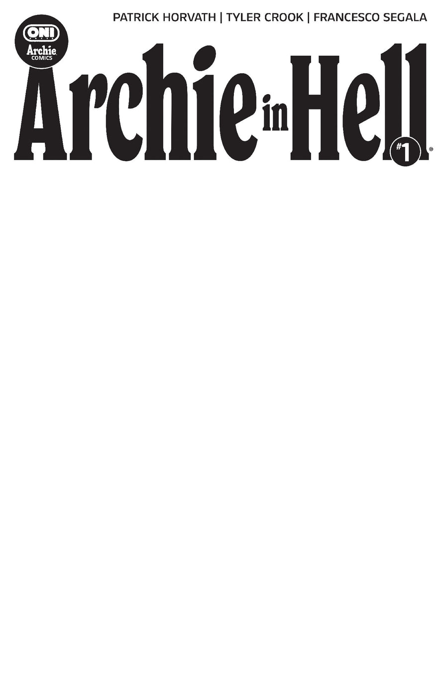 Archie in Hell #1 Cover E Blank Sketch Variant — Cover
