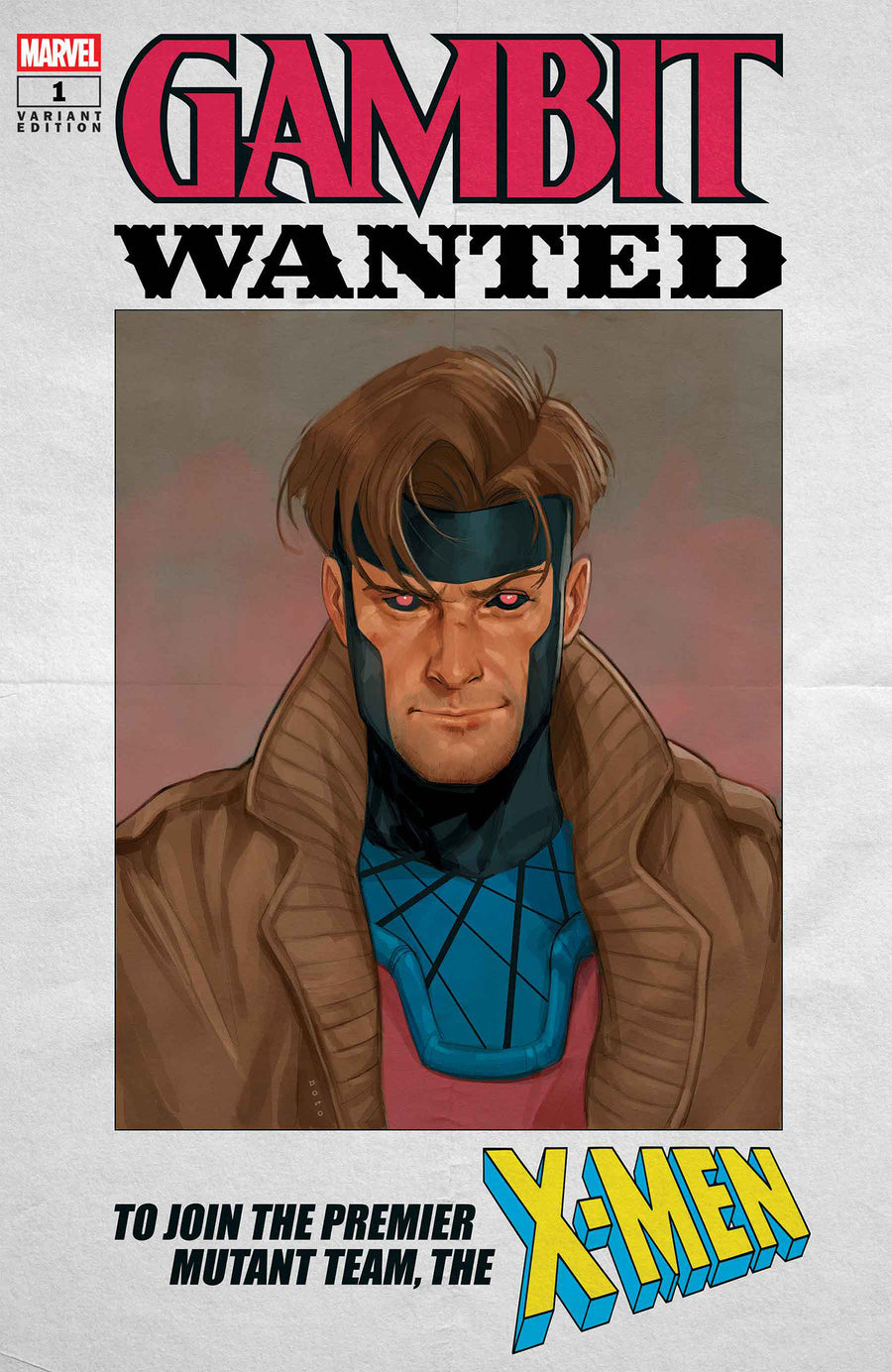 Gambit: Wanted #1 Phil Noto Wanted A Variant - Cover
