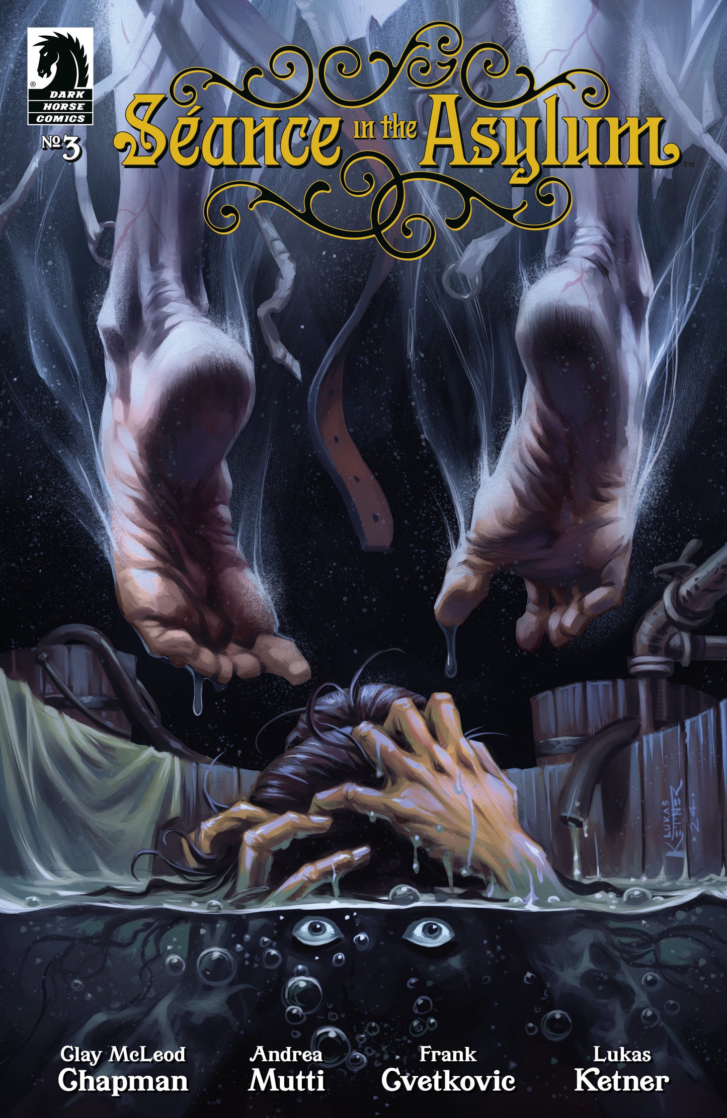 Seance in the Asylum #3 (CVR B) (Lukas Ketner)