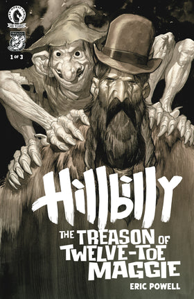Hillbilly: The Treason of Twelve-Toe Maggie #1 (Cover A) (Eric Powell)