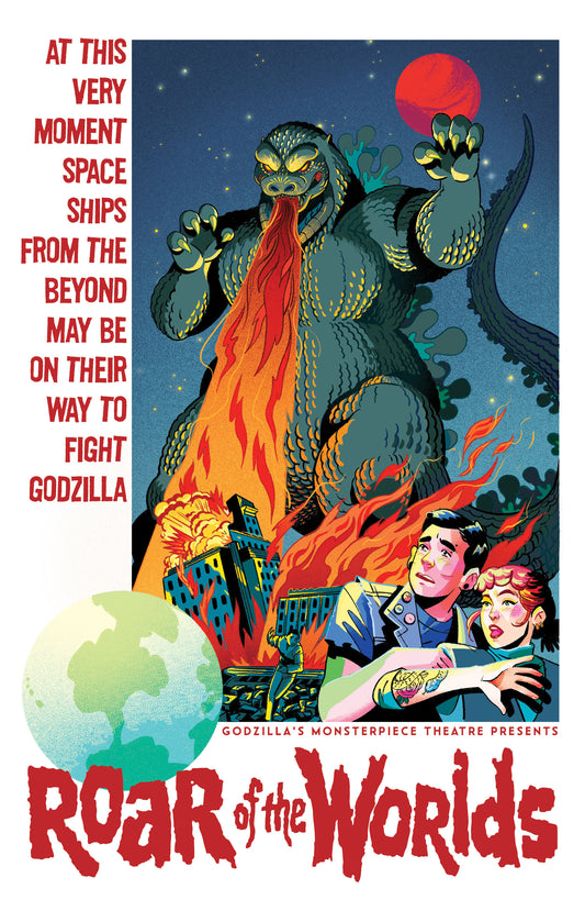 Godzilla's Monsterpiece Theatre Presents: Roar of the Worlds Variant RI (10) (Goux) - Cover