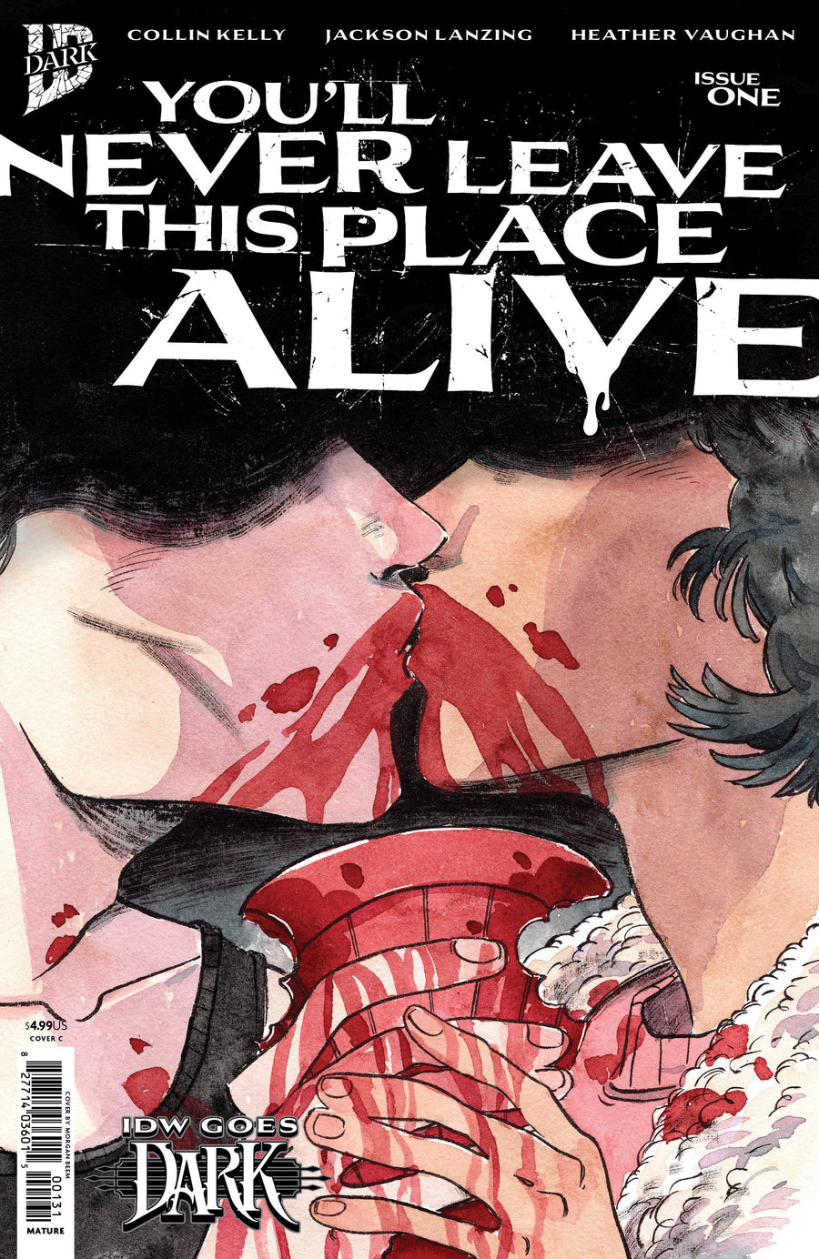 You'll Never Leave This Place Alive #1 Variant C (Beem Idw Goes Dark Variant) — Cover