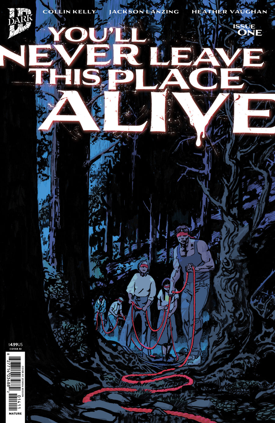 You'll Never Leave This Place Alive #1 Variant RI (10) (Hixson) — Cover