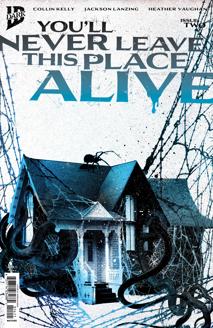 You'll Never Leave This Place Alive #2 Variant B (Eckman-Lawn Cover Set) — Cover