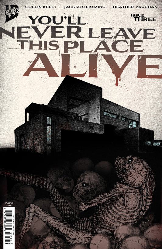 You'll Never Leave This Place Alive #3 Variant B (Eckman-Lawn Cover Set) — Cover