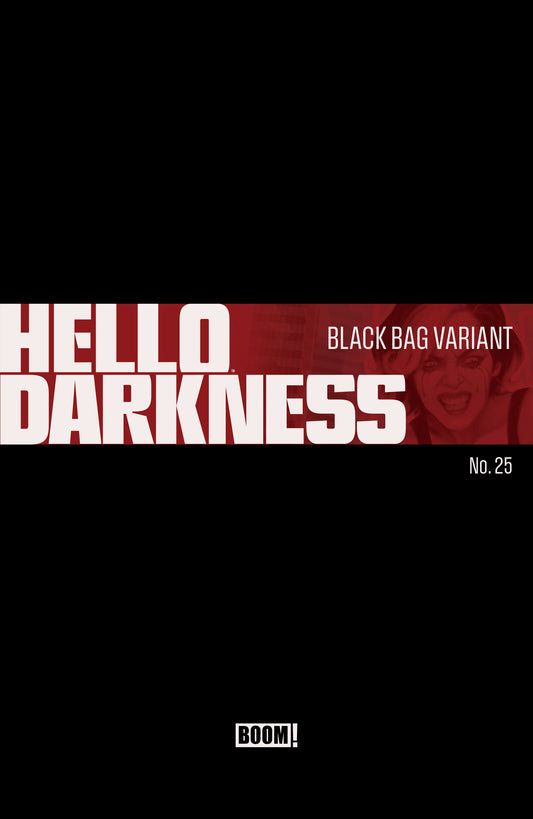 Hello Darkness #25 D Black Bag Variant — Cover