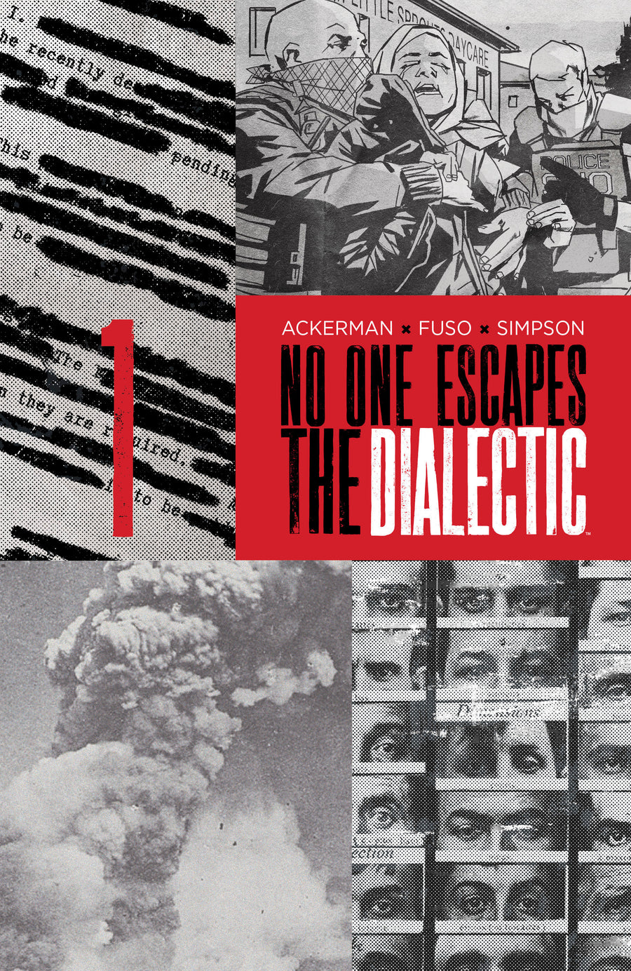 No One Escapes the Dialectic #1 B Variant (Dressed, Design) — Cover