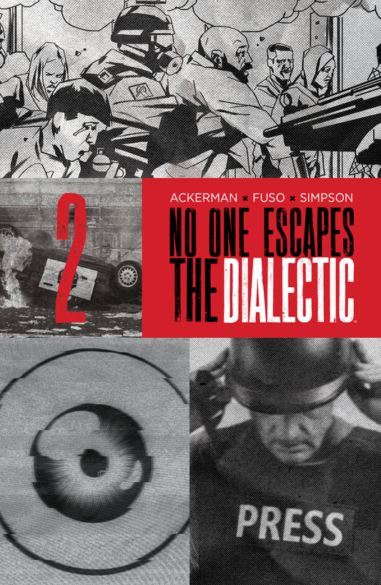 No One Escapes the Dialectic #2 B Variant (Dressed, Design) — Cover