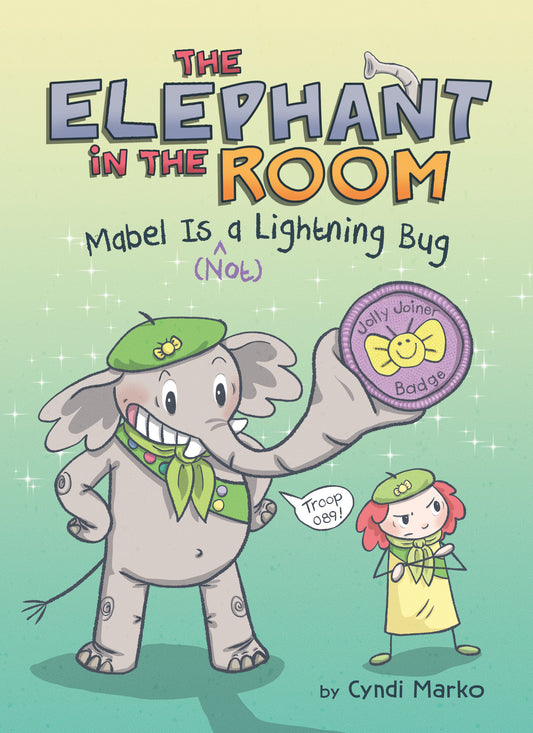 Mabel Is (^not) A Lightning Bug: A Graphic Novel — Cover