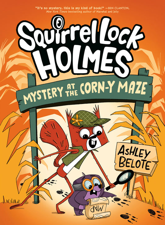 Squirrel Lock Holmes #2: Mystery At the Corn-Y Maze — Cover