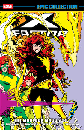 X-Factor Epic Collection: The Morlock Massacre