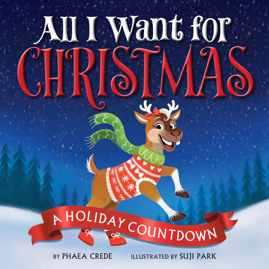 All I Want For Christmas: A Holiday Countdown — Cover