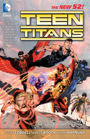 Teen Titans Vol. 1: It’s Our Right to Fight (The New 52) - Cover