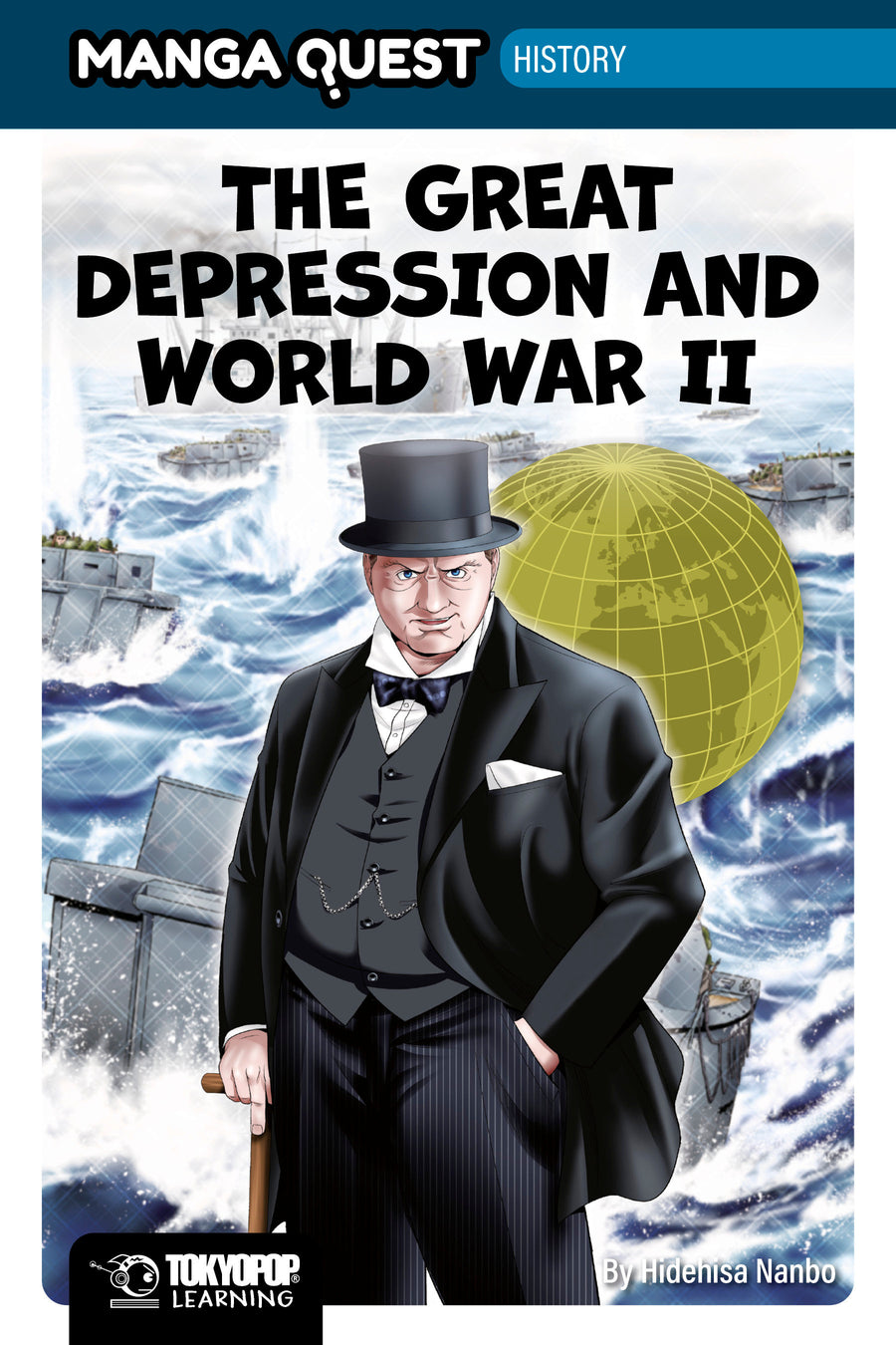 Manga Quest History: The Great Depression and Wwii (Hardcover) — Cover