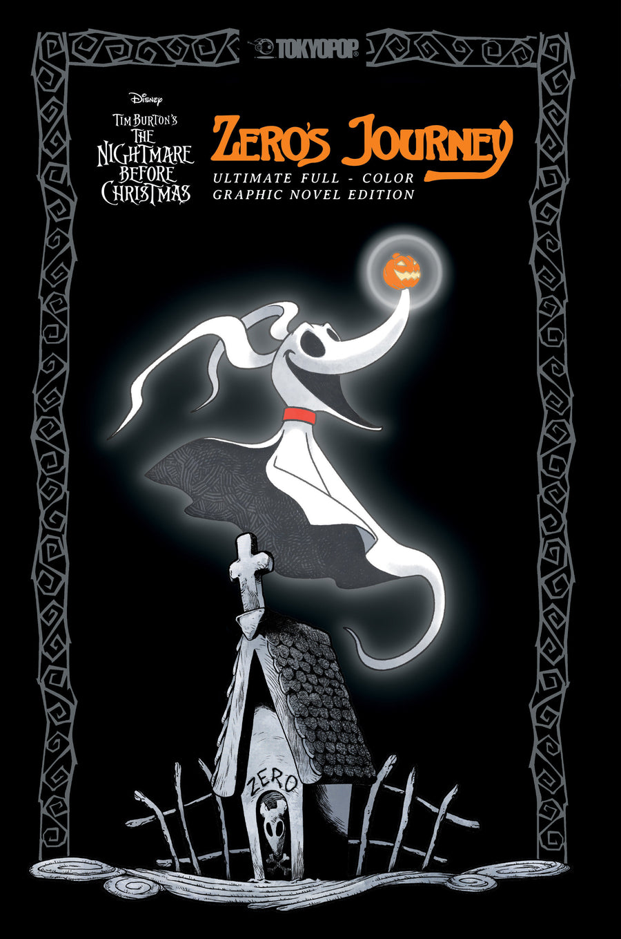 Disney Manga: Tim Burton's the Nightmare Before Christmas - Zero's Journey (ultimate Full-Color Graphic Novel Edition with Sprayed Edges) — Cover