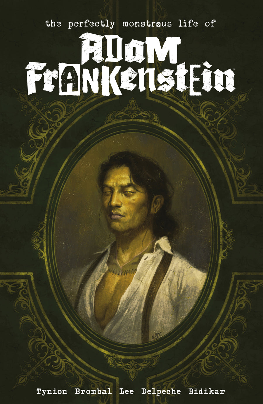 The Perfectly Monstrous Life of Adam Frankenstein — Cover