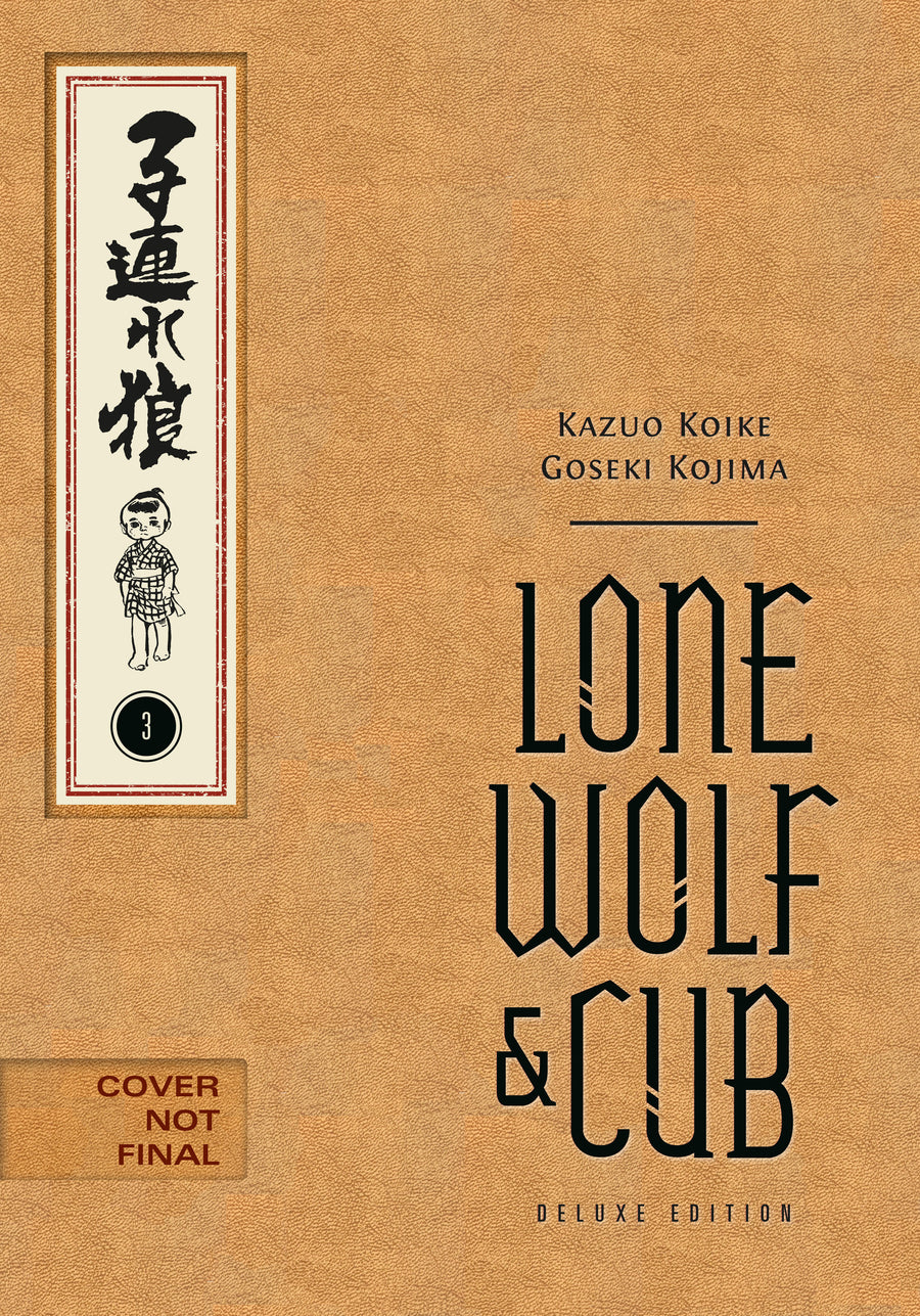 Lone Wolf and Cub Deluxe Edition Volume 3 - Cover