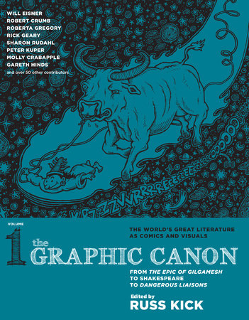 The Graphic Canon, Vol. 1: From the Epic of Gilgamesh to Shakespeare to Dangerous Liaisons - Cover