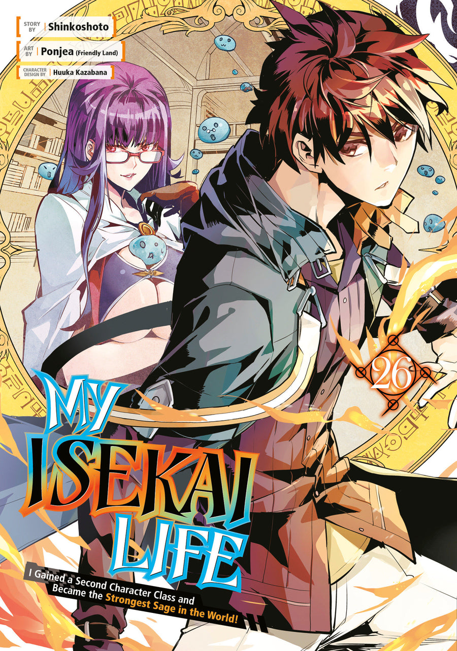 My Isekai Life 26: I Gained a Second Character Class and Became the Strongest Sage in the World! - Cover