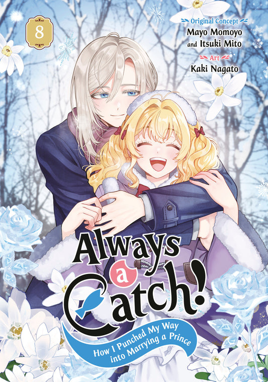 Always a Catch! 08: How I Punched My Way Into Marrying a Prince — Cover