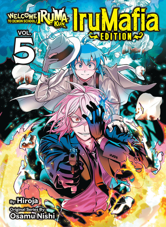 Welcome to Demon School! Iruma-kun: IruMafia Edition Vol. 5 - Cover