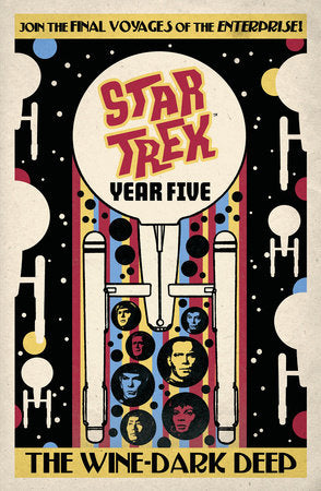 Star Trek: Year Five – The Wine‑Dark Deep - Cover
