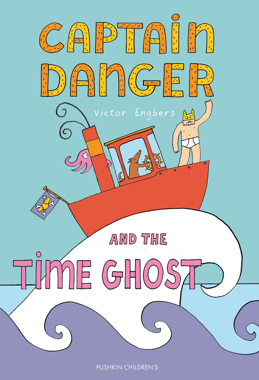 Captain Danger and the Time Ghost - Cover