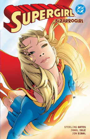 Supergirl: Bizarrogirl (New Edition) - Cover