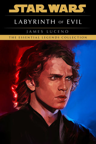 Le Labyrinthe du Mal : Star Wars Légendes