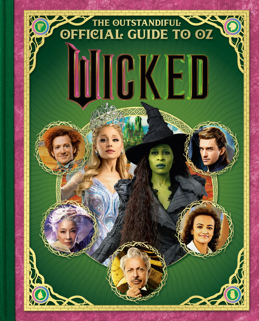 Wicked: The Outstandiful Official Guide To Oz (universal Pictures' Wicked) - Cover