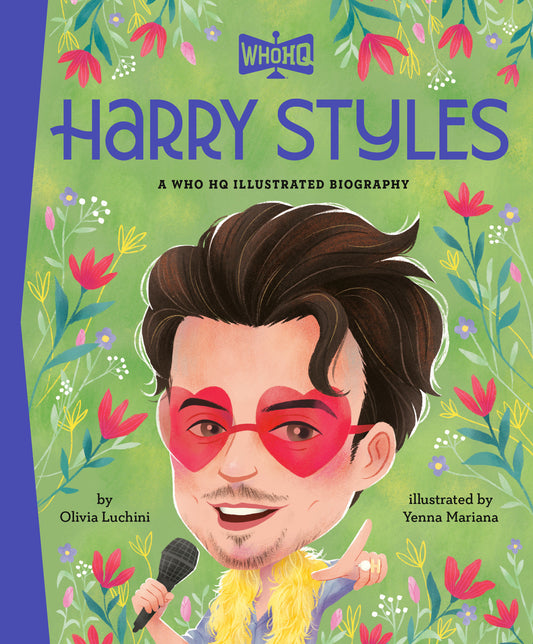 Harry Styles: A Who Hq Illustrated Biography - Cover