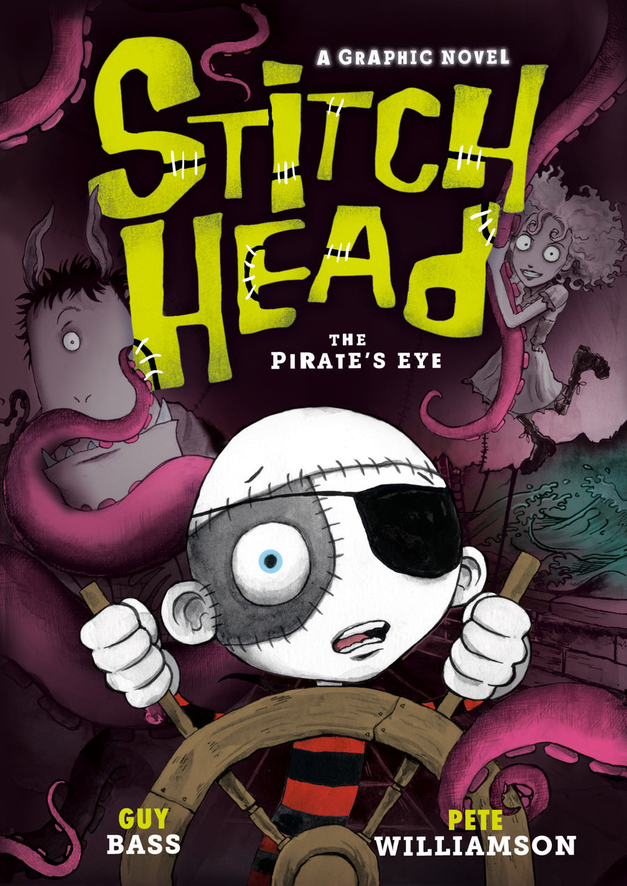 Stitch Head: The Pirate's Eye: A Graphic Novel - Cover