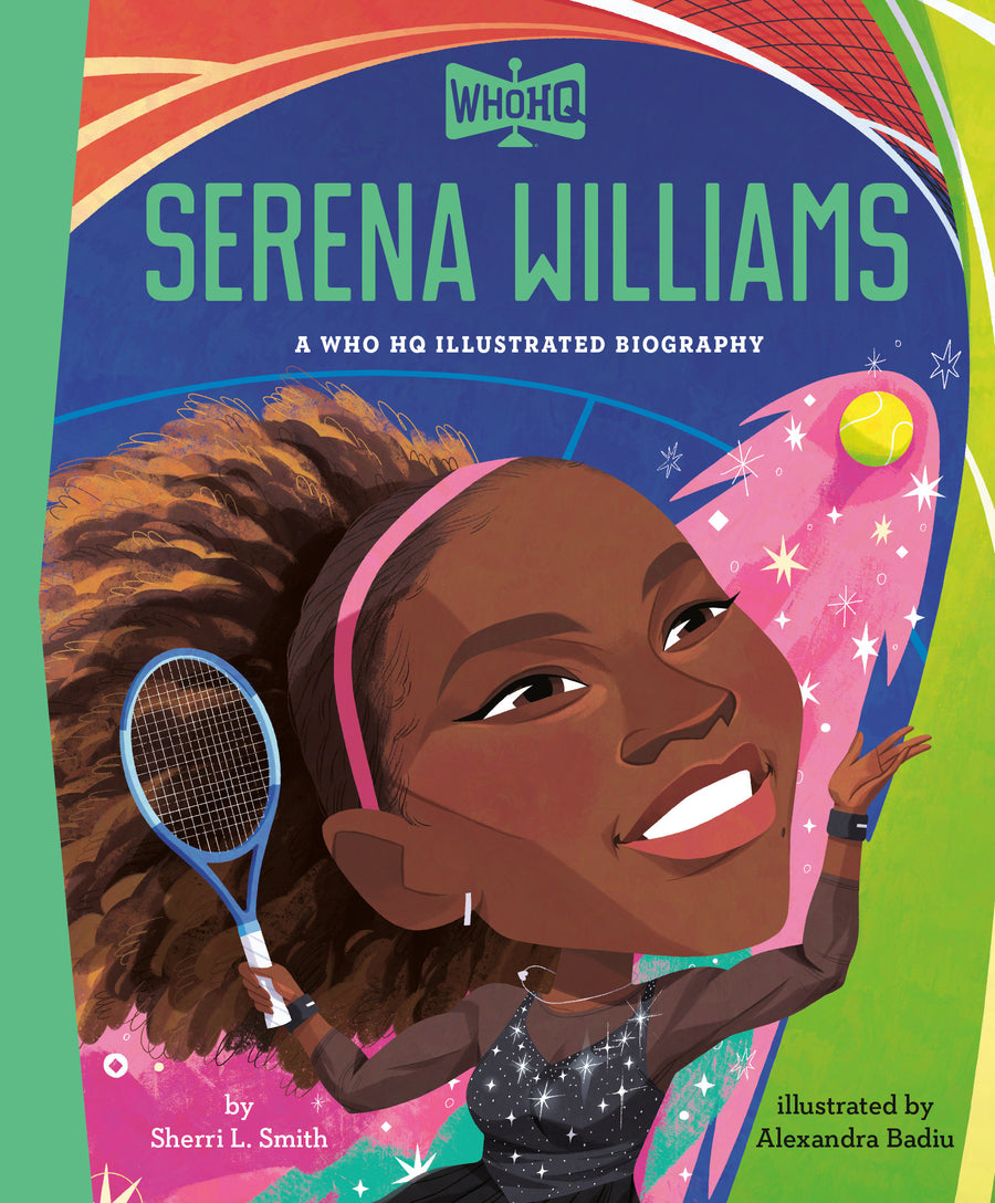 Serena Williams: A Who Hq Illustrated Biography — Cover