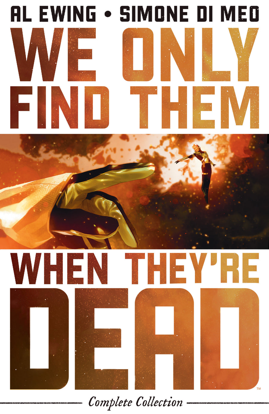 We Only Find Them When They're Dead Complete Collection - Cover