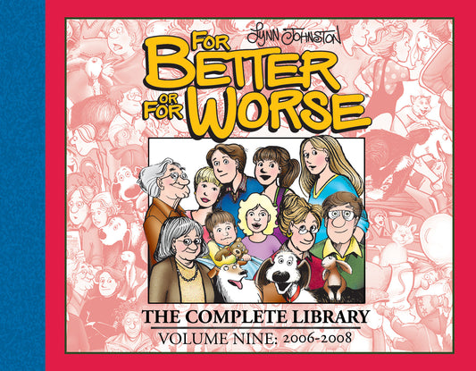 For Better or For Worse: The Complete Library, Vol. 9