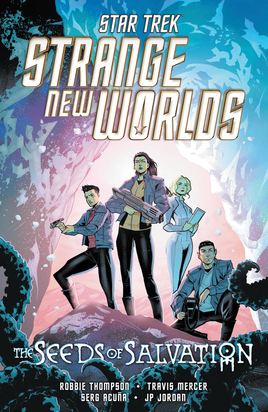Star Trek: Strange New Worlds--the Seeds Of Salvation - Cover