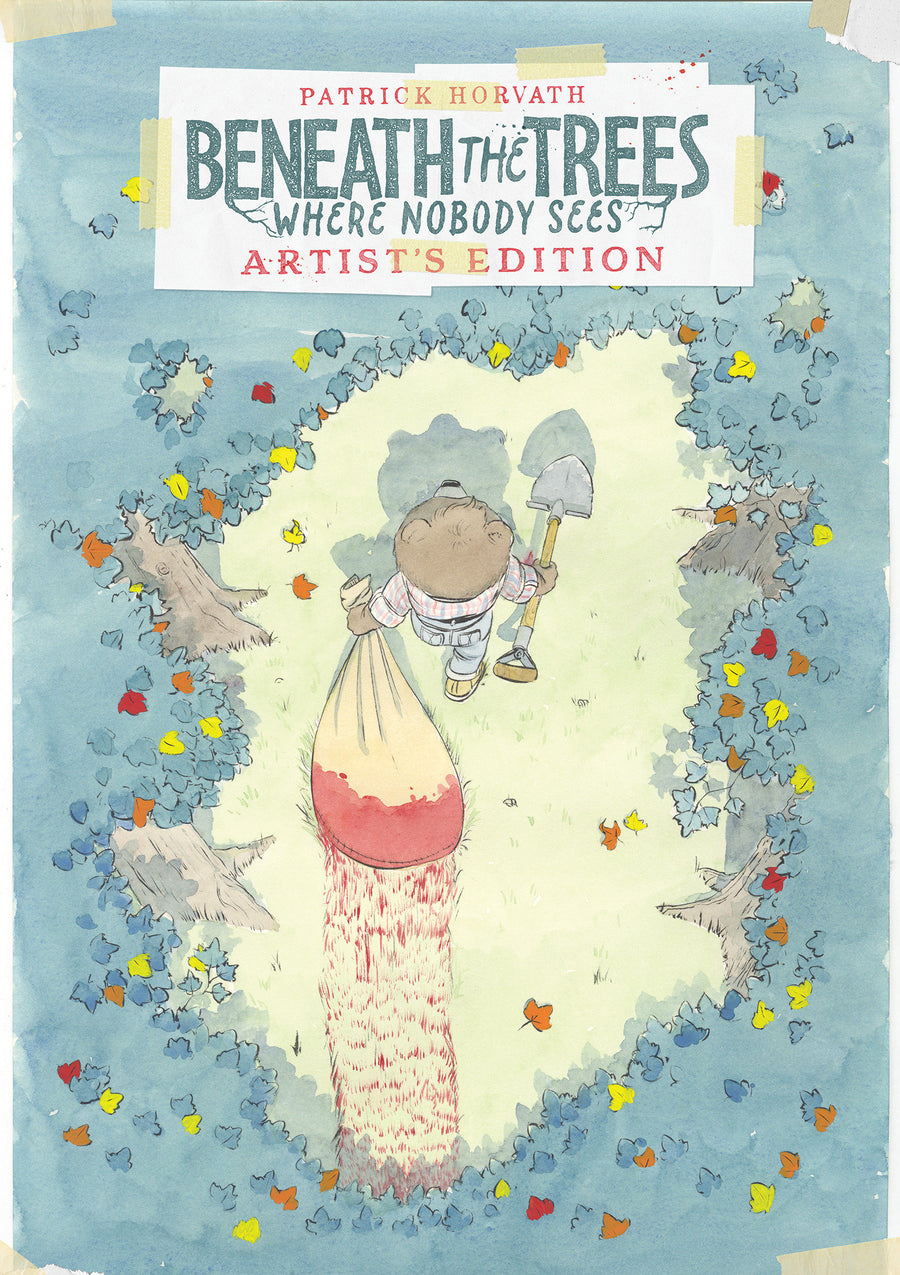 Beneath the Trees Where Nobody Sees Artist's Edition - Cover